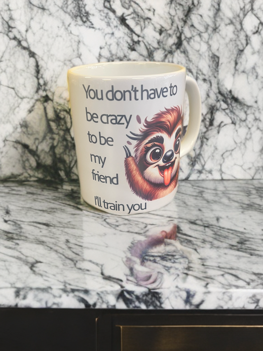 “Trainable Madness” – Cute Sloth 11oz Mug for Your Inner Weirdo