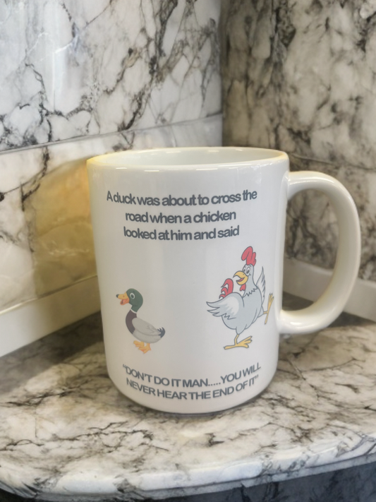 “Feathered Warnings” – Ceramic 11oz Mug with Chicken Wisdom